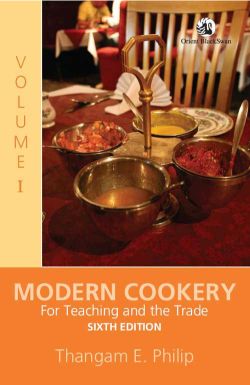 Orient Modern Cookery: For Teaching and the Trade Volume 1